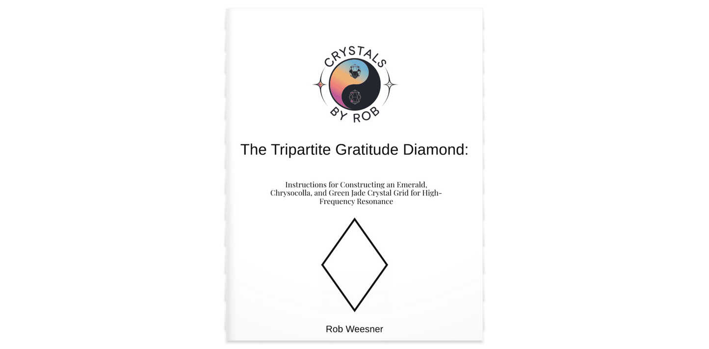 The Tripartite Gratitude Diamond - Crystals By Rob