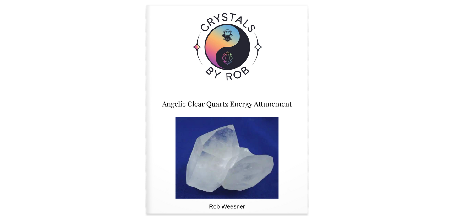Angelic Clear Quartz Energy Attunement