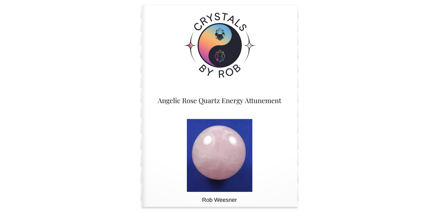 Angelic Rose Quartz Energy Attunement